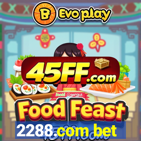 2288.com bet